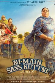 Ni Main Sass Kuttni (2022) Punjabi Download & Watch Online PreDvd 480p, 720p & 1080p