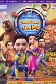 Pangaa Gang (2010) Movie Hindi Dubbed Download & Watch Online WebRip 480p, 720p & 1080p