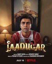 Jaadugar – Love Goals (2022) Hindi Movie Download & Watch Online WebRip 480p, 720p & 1080p